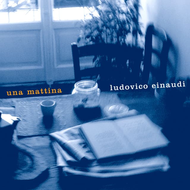 Una Mattina — Ludovico Einaudi