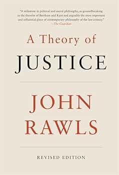 A Theory of Justice — John Rawls