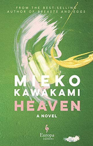Heaven — Mieko Kawakami