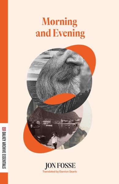 Morning and Evening — Jon Fosse