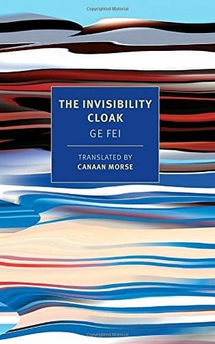 The Invisibility Cloak — Ge Fei