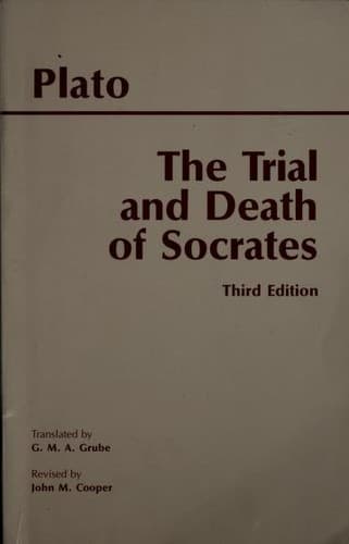 The Trial and Death of Socrates — Plato